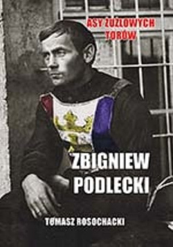 Asy żużlowych torów Zbigniew Podlecki