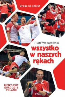 Wszystko w naszych rękach Droga na szczyt