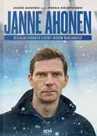 Janne Ahonen. Oficjalna biografia legendy skoków narciarskich