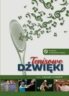 Tenisowe dźwięki Wywiady z gwiazdami tenisa