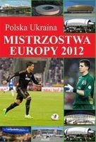 Polska - Ukraina: Mistrzostwa Europy 2012