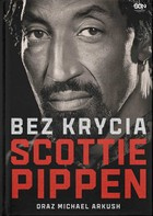 Scottie Pippen (biografia) Bez krycia