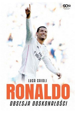 Ronaldo Obsesja doskonałości