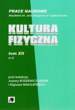 Kultura Fizyczna. (tom 12. nr 2) Prace naukowe Akademii im. Jana Długosza w Częstochowie