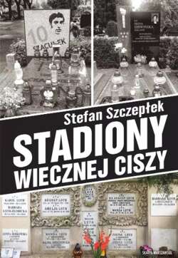 Stadiony wiecznej ciszy